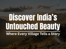 Discover India's Untouched Beauty