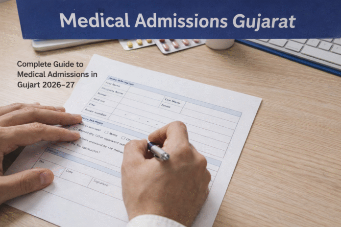 MedAdmGujarat Medical Admissions 2026