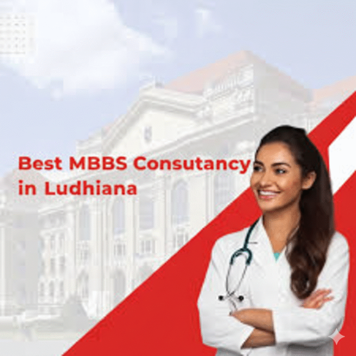 Best MBBS Consultancy in Ludhiana Matters
