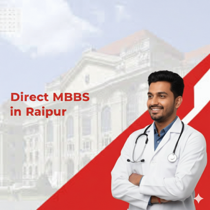 MBBS admission Raipur 2025–2026