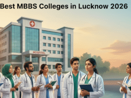 Best MBBS Colleges in Lucknow 2026